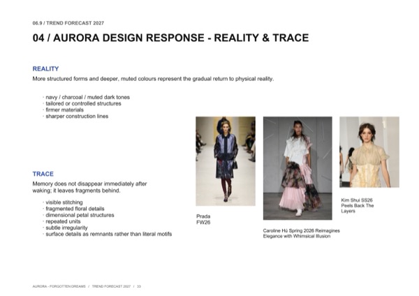 Phản hồi thiết kế của Aurora, hiện thực và dấu vết: Prada FW26, Caroline Hu và Kim Shui được tham chiếu làm bằng chứng cho định hướng thiết kế của cô.