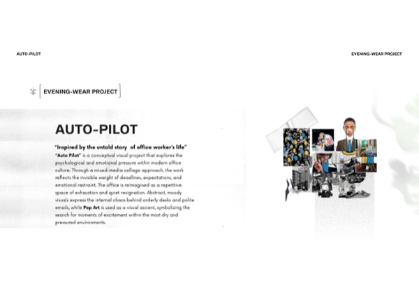 Project title spread: Auto-Pilot, an evening-wear project on office-worker life.